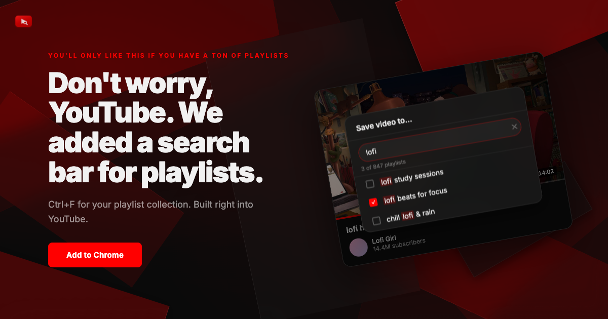 I built a Chrome extension that adds the search bar for playlists YouTube could have added years ago